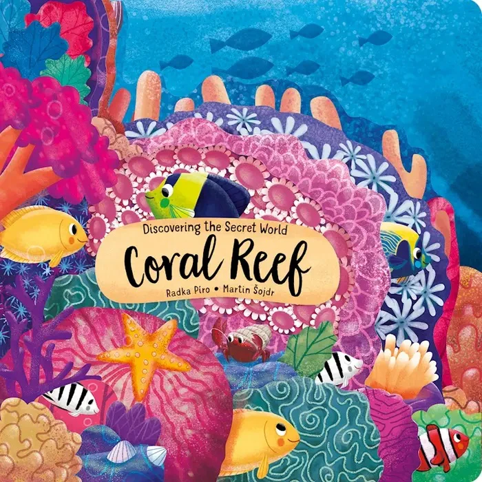 Discovering the Secret World: Coral Reef 9781641241373